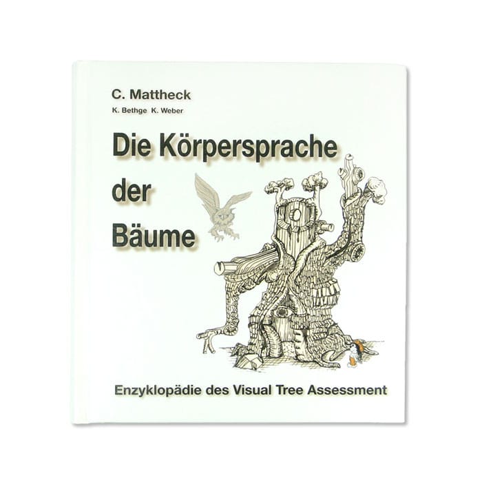 Buch "Die Körpersprache der Bäume" von C. Mattheck mit Zeichnung eines Baumstamms mit Armen und Gesicht auf weißem Hintergrund