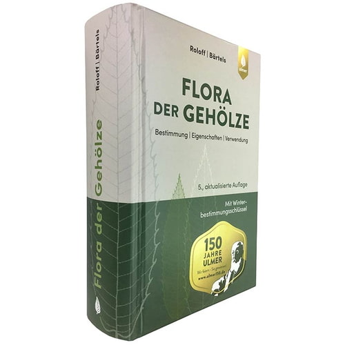 Buch "Flora der Gehölze" von Roloff und Bärtels, 5. aktualisierte Auflage, Verlag Ulmer, seitliche Ansicht mit grünem und beigem Cover und goldenem Aufkleber "150 Jahre Ulmer"