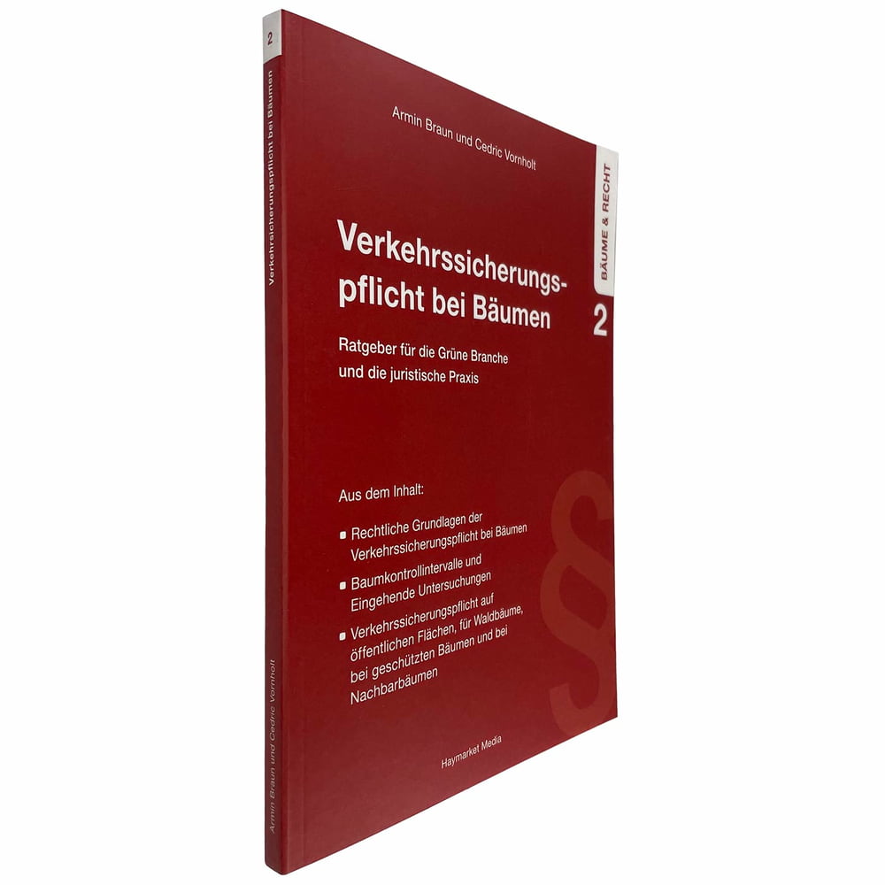 Verkehrssicherungspflicht bei Bäumen von Armin Braun und Cedric Vornholt, rotes Buch schräg von vorne fotografiert, sichtbarer Buchrücken mit Titel und Autoren