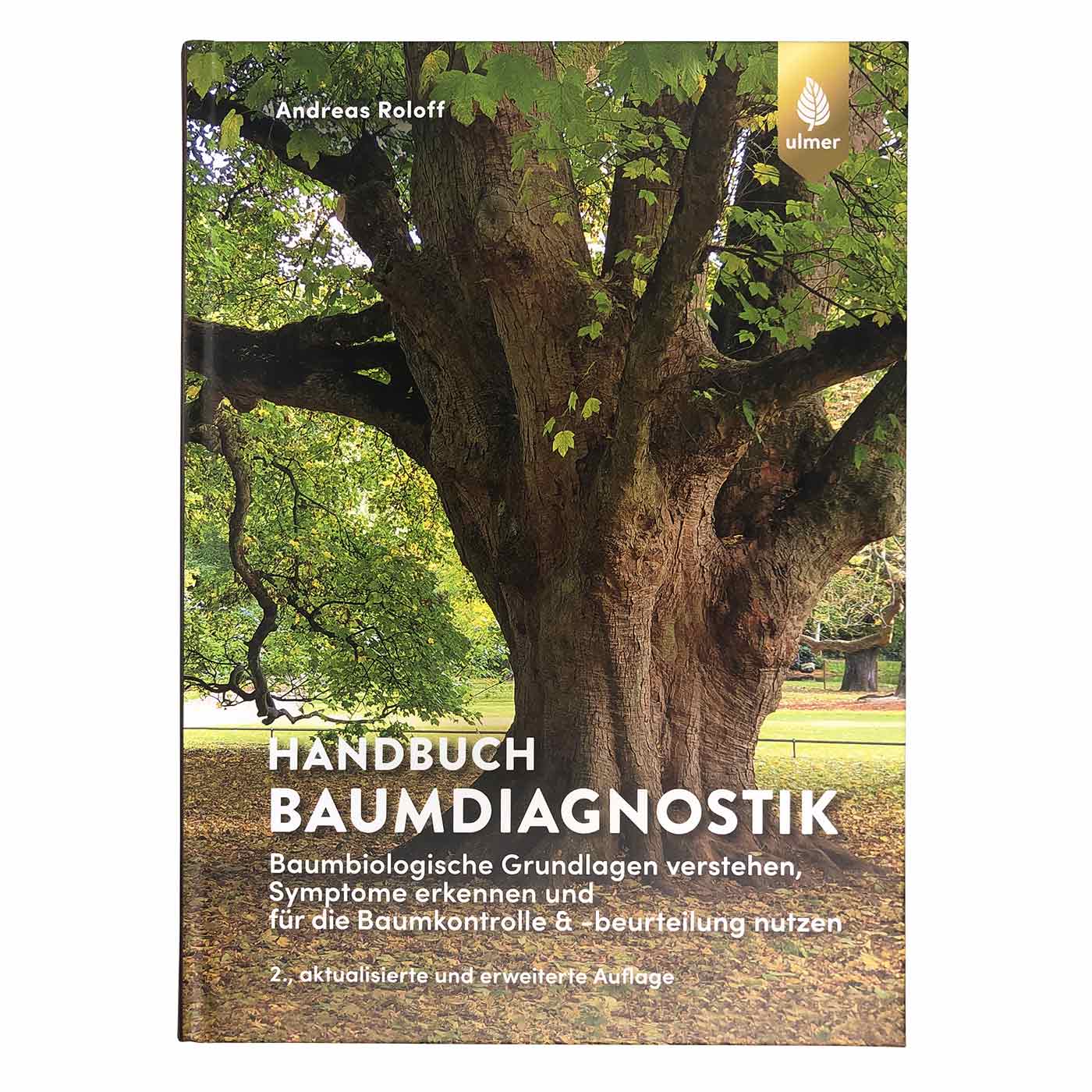 Handbuch Baumdiagnostik von Andreas Roloff mit einem großen Baum auf dem Cover und dem Ulmer Verlagssignet oben rechts