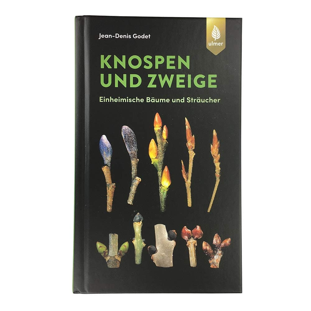 Knospen und Zweige von Jean-Denis Godet, Buch mit schwarzem Umschlag, Titel in grüner Schrift, Abbildungen von verschiedenen Knospen und Zweigen auf dem Cover, Verlag Ulmer oben rechts