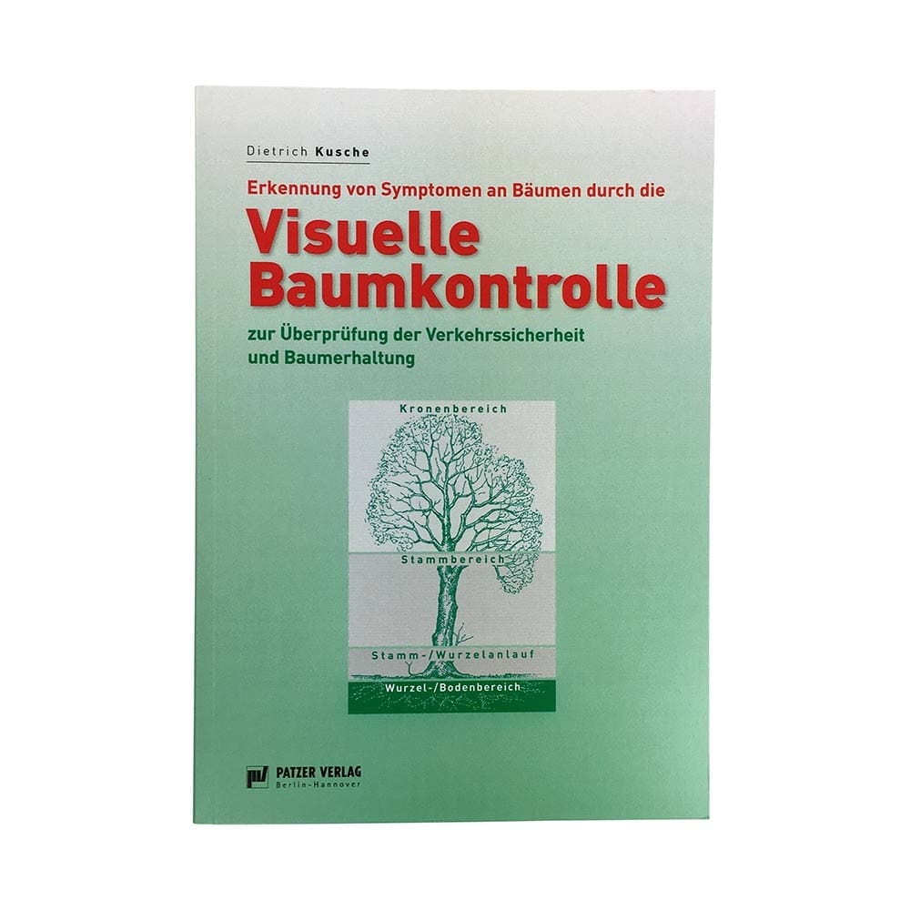 Buch "Visuelle Baumkontrolle" von Dietrich Kusche, grün-weißes Cover mit Baumzeichnung und Text, Patzer Verlag Berlin-Hannover