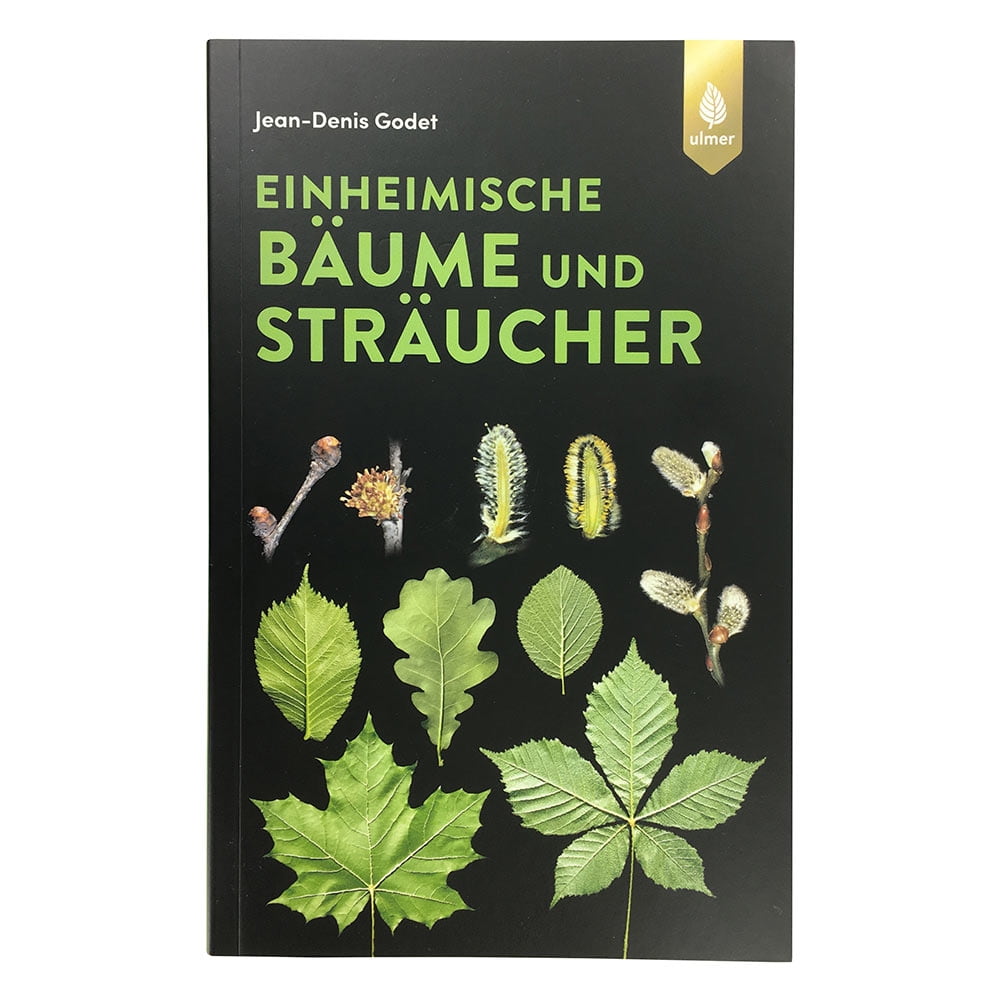 Buch Einheimische Bäume und Sträucher von Jean-Denis Godet mit schwarzem Einband, grünem Titeltext und Abbildungen von Blättern und Knospen, Verlag Ulmer