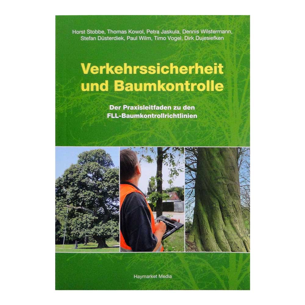 Buch "Verkehrssicherheit und Baumkontrolle" mit grünem Cover, drei Bildern unten: großer Baum, Mann mit orangefarbener Weste und Tablet, Baumstamm, Hersteller Haymarket Media
